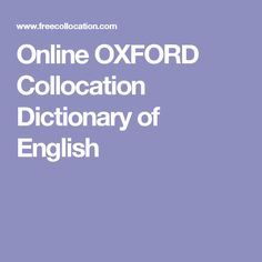 Оксфордский словарь лексической сочетаемости